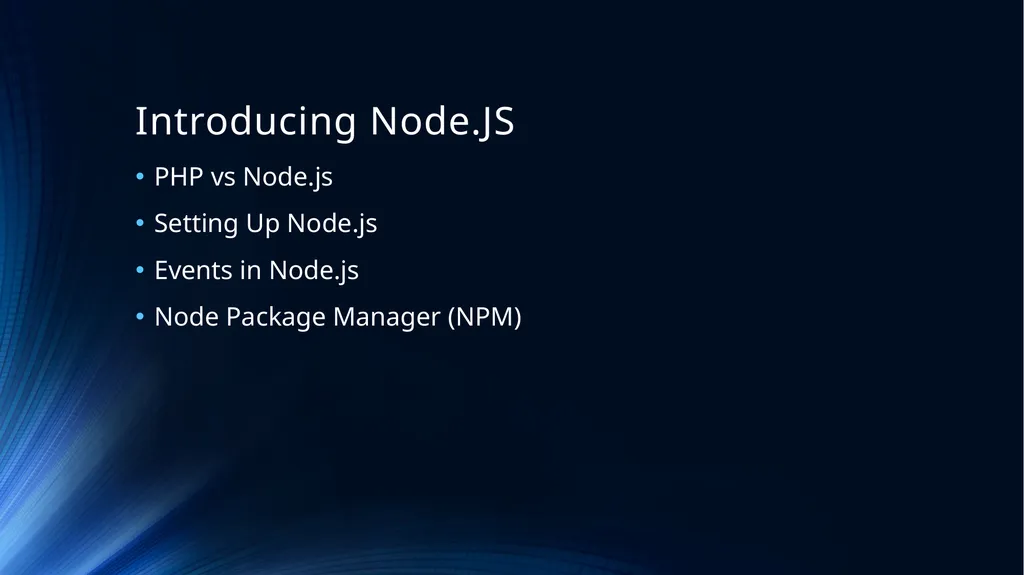 Web Programming Language Week 9 Introducing Node - slide 2 of 26