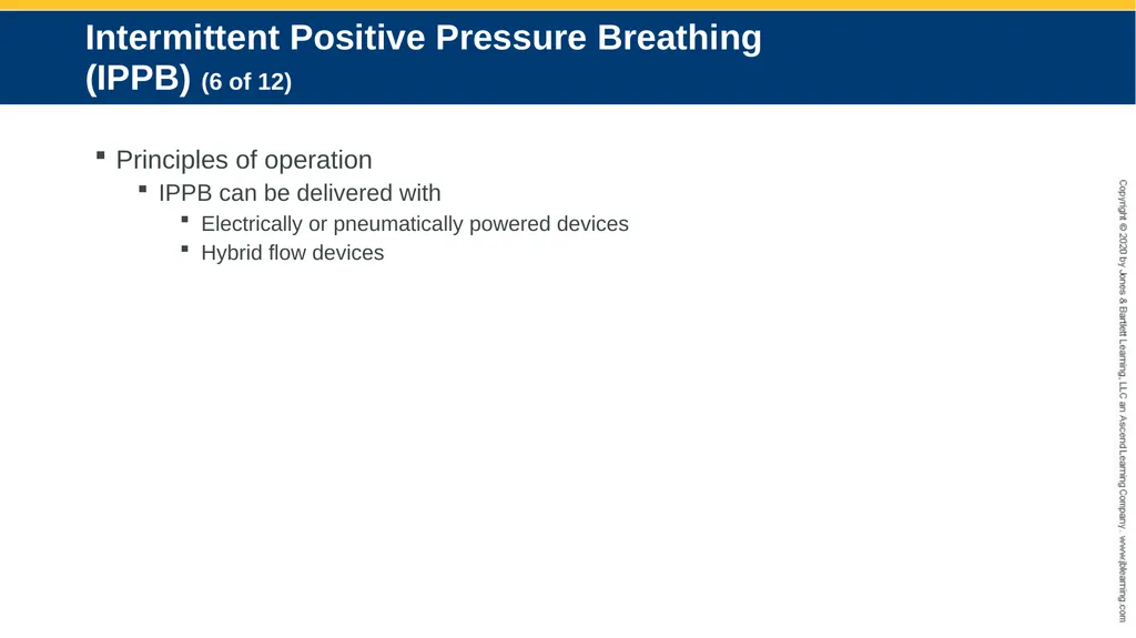 Hyperinflation Therapy CHAPTER 13 Objectives - slide 20 of 68