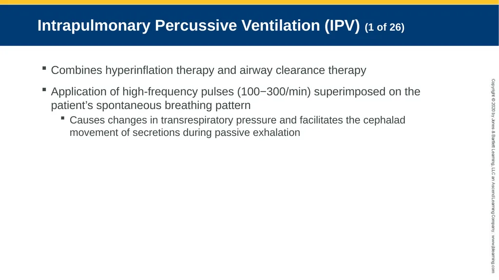 Hyperinflation Therapy CHAPTER 13 Objectives - slide 31 of 68