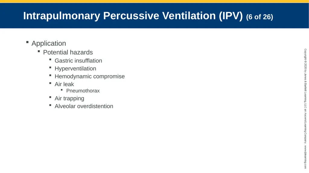 Hyperinflation Therapy CHAPTER 13 Objectives - slide 36 of 68