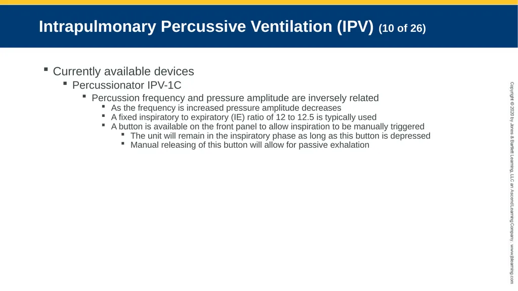 Hyperinflation Therapy CHAPTER 13 Objectives - slide 40 of 68