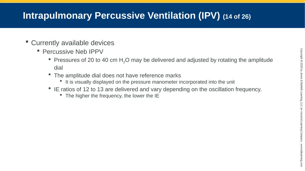 Hyperinflation Therapy CHAPTER 13 Objectives - slide 44 of 68