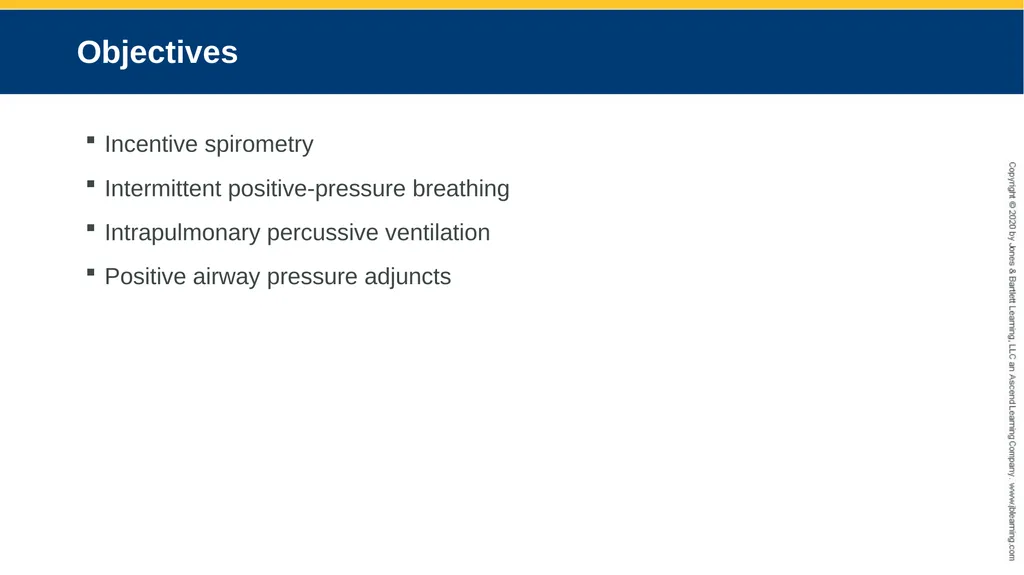 Hyperinflation Therapy CHAPTER 13 Objectives - slide 2 of 68