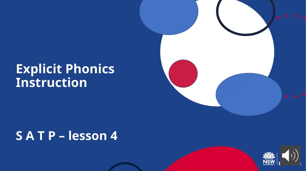 Explicit Phonics Instruction S A T P – lesson 4 - slide 1 of 37