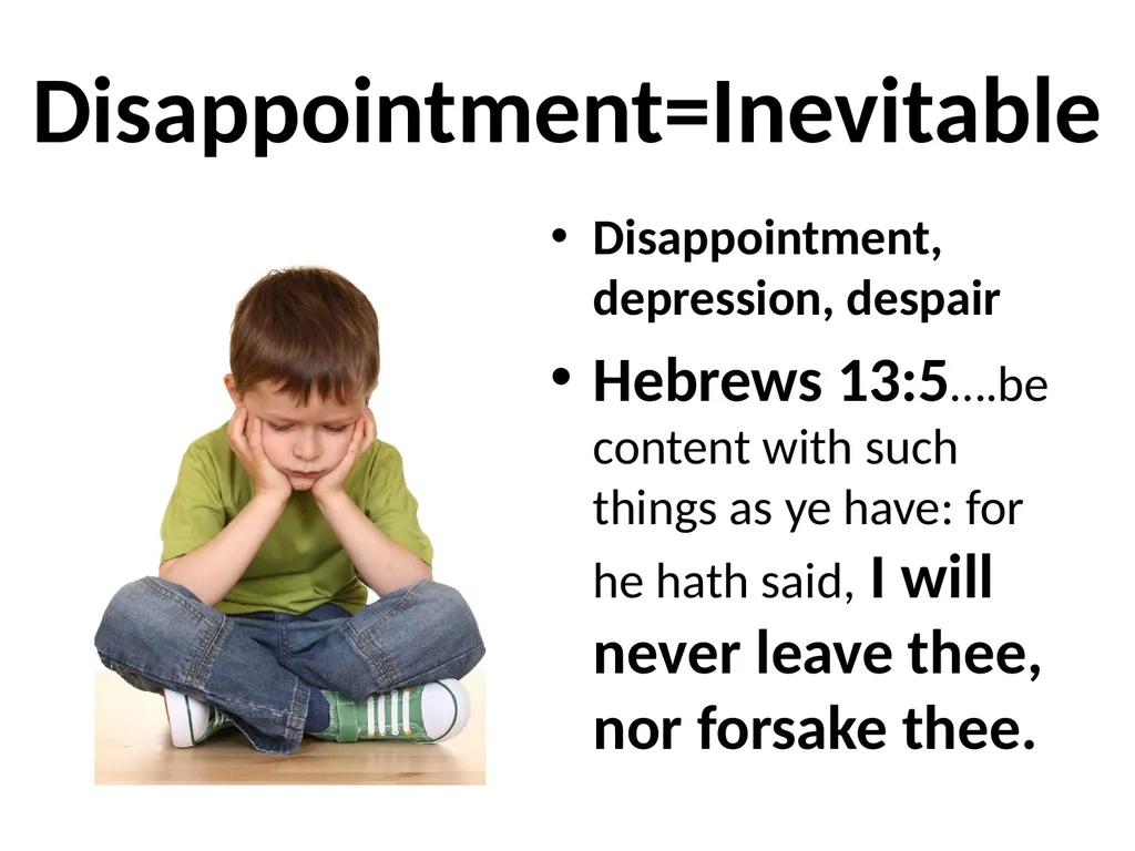 Dealing with Disappointment What Disappoints You? - slide 7 of 17