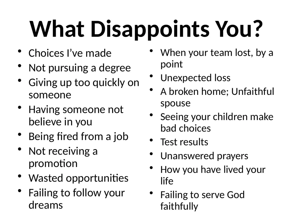 Dealing with Disappointment What Disappoints You? - slide 2 of 17