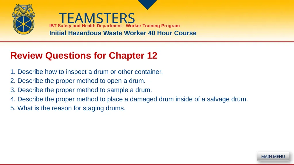 Chapter 12 Safe Work Practices Drum and Container - slide 18 of 19