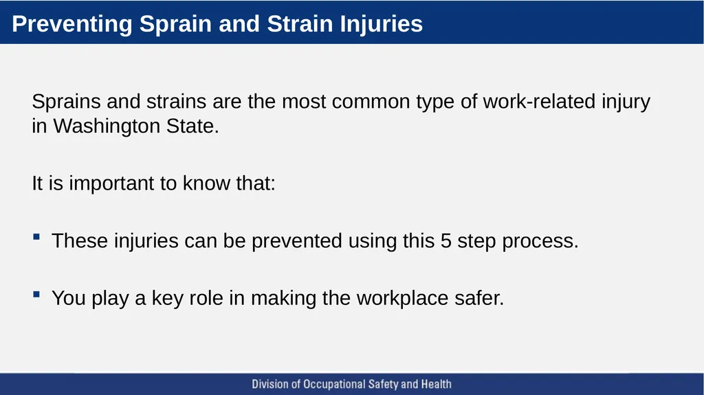 Using ergonomics to prevent sprains and strains - slide 2 of 55
