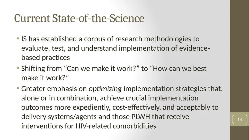 Implementation Science Research 1 Implementation - slide 14 of 37