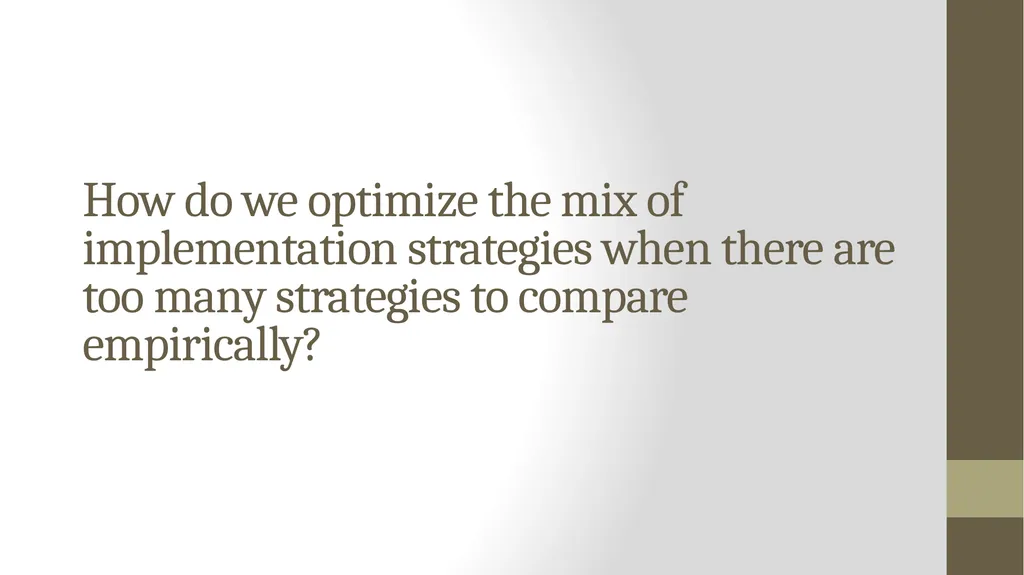 Implementation Science Research 1 Implementation - slide 24 of 37