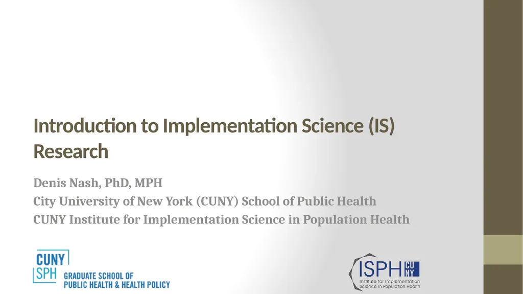 Implementation Science Research 1 Implementation - slide 6 of 37