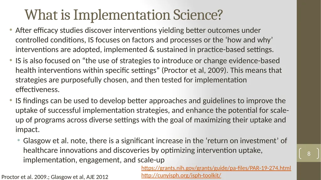 Implementation Science Research 1 Implementation - slide 8 of 37