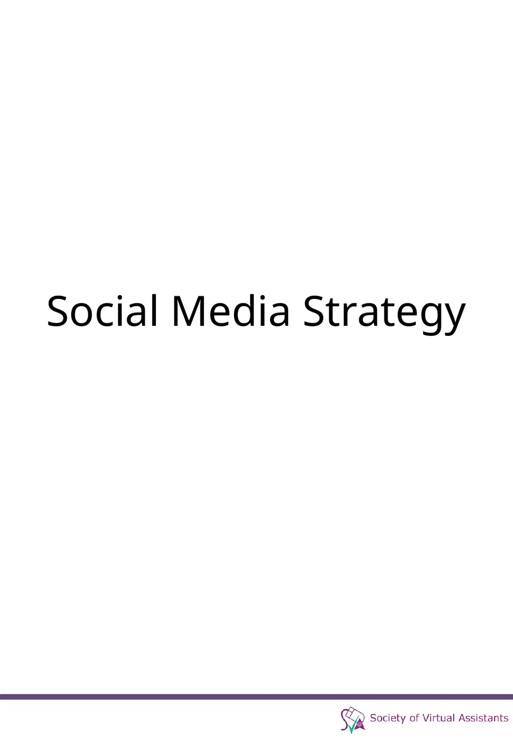 Social Media Strategy Before we start... Before we - slide 1 of 30