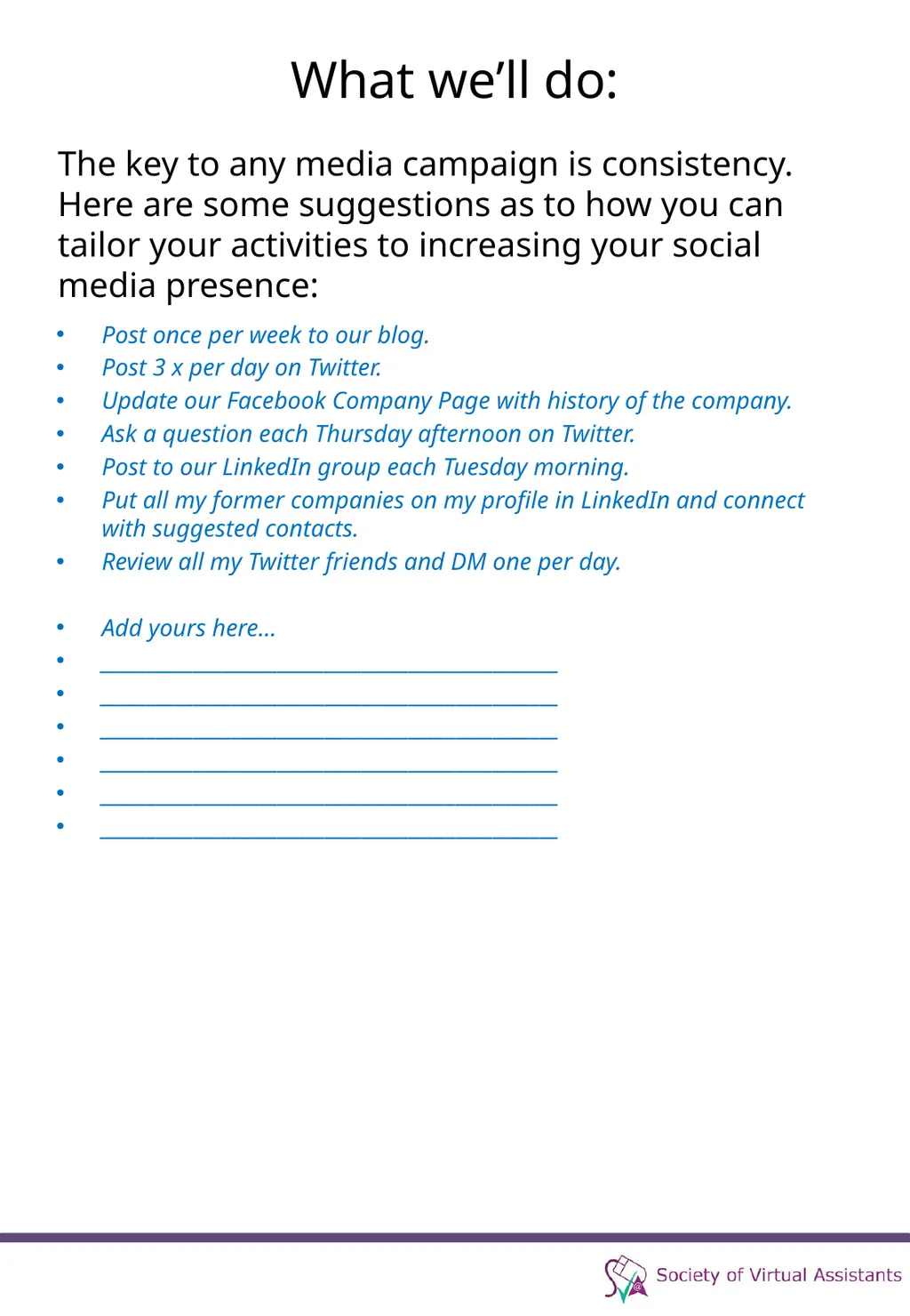 Social Media Strategy Before we start... Before we - slide 23 of 30