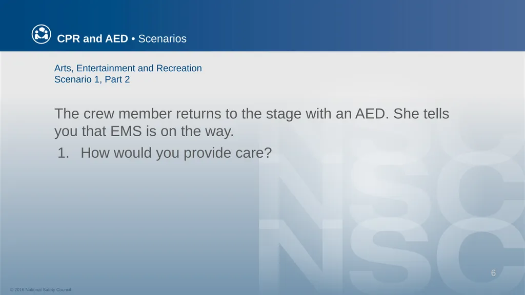 CPR and AED Scenarios Table of Contents You and - slide 6 of 46