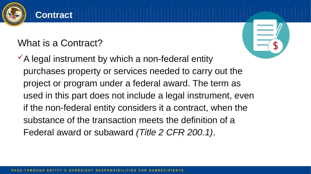 Pass-through Entity’s Oversight Responsibilities - slide 9 of 58