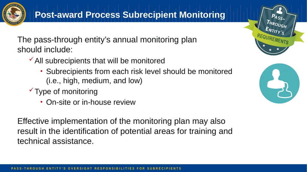 Pass-through Entity’s Oversight Responsibilities - slide 31 of 58