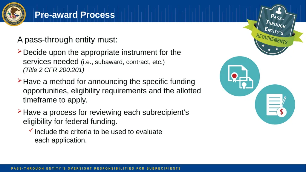 Pass-through Entity’s Oversight Responsibilities - slide 22 of 58