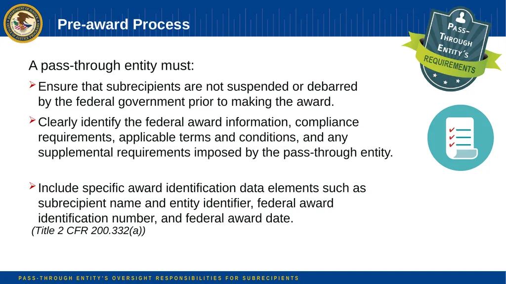 Pass-through Entity’s Oversight Responsibilities - slide 23 of 58