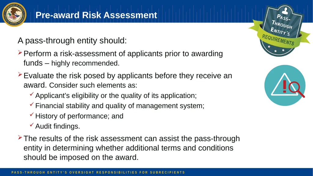 Pass-through Entity’s Oversight Responsibilities - slide 24 of 58