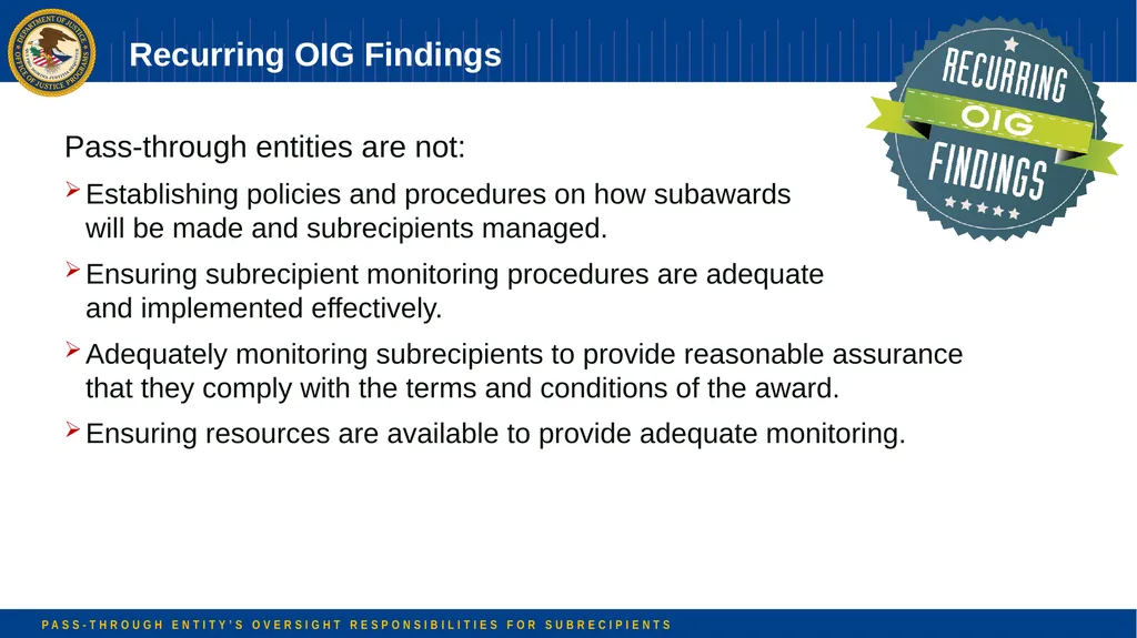 Pass-through Entity’s Oversight Responsibilities - slide 49 of 58