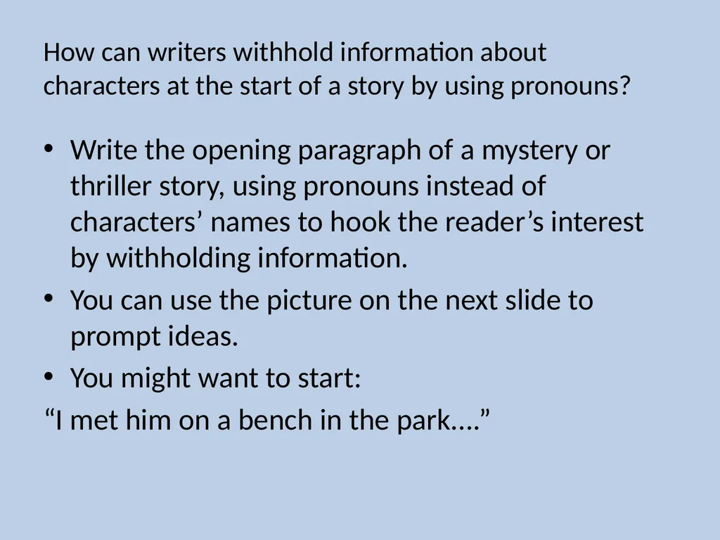 Y9 Language Detectives Investigating how language - slide 8 of 10