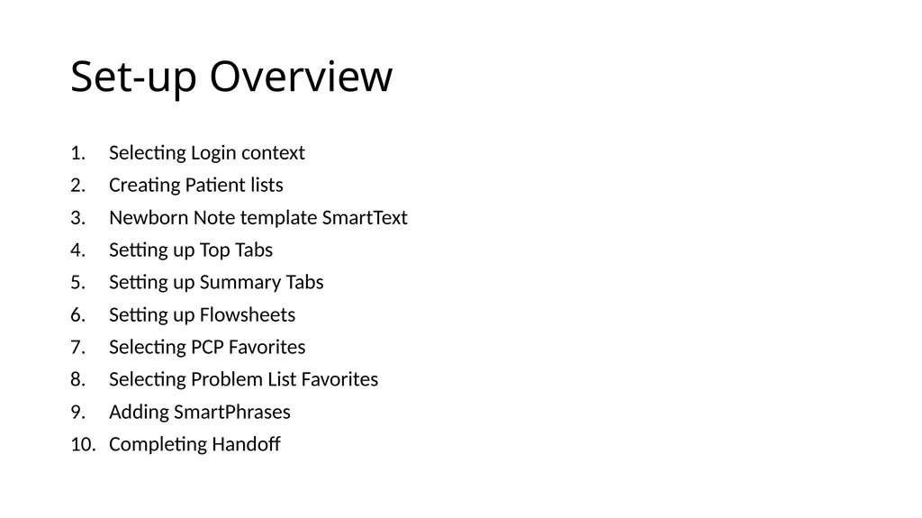 Newborn Service EPIC Set-up Guide Kathryn Johnson, - slide 2 of 29