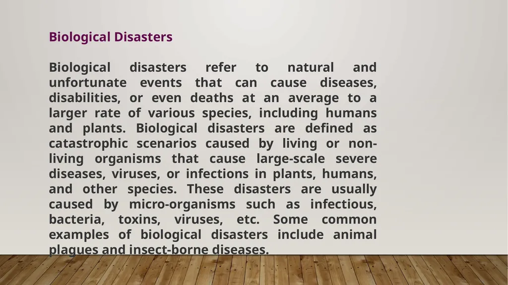 DISASTER TYPES DISASTERS: Disruption on a massive - slide 10 of 11