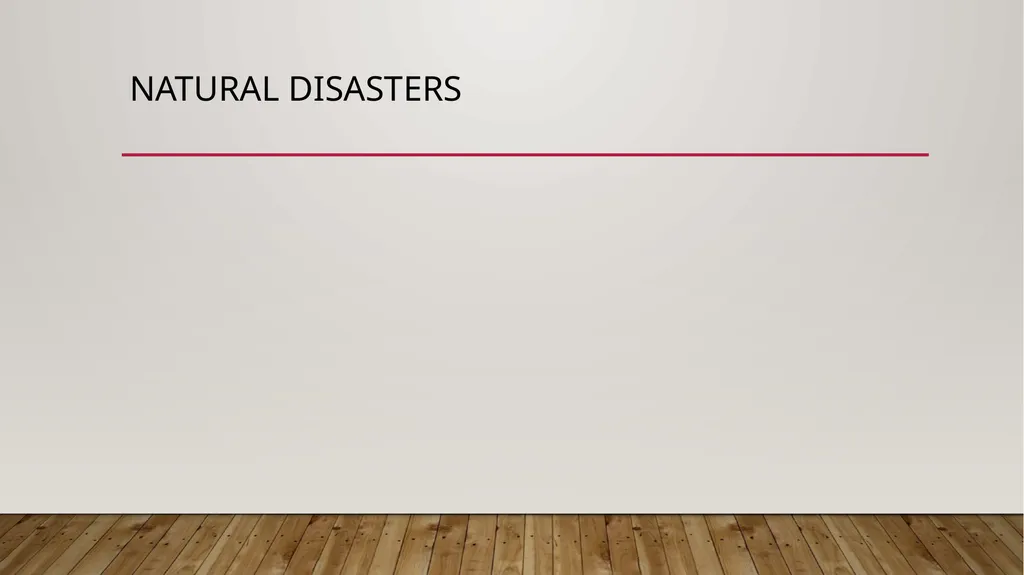 DISASTER TYPES DISASTERS: Disruption on a massive - slide 3 of 11