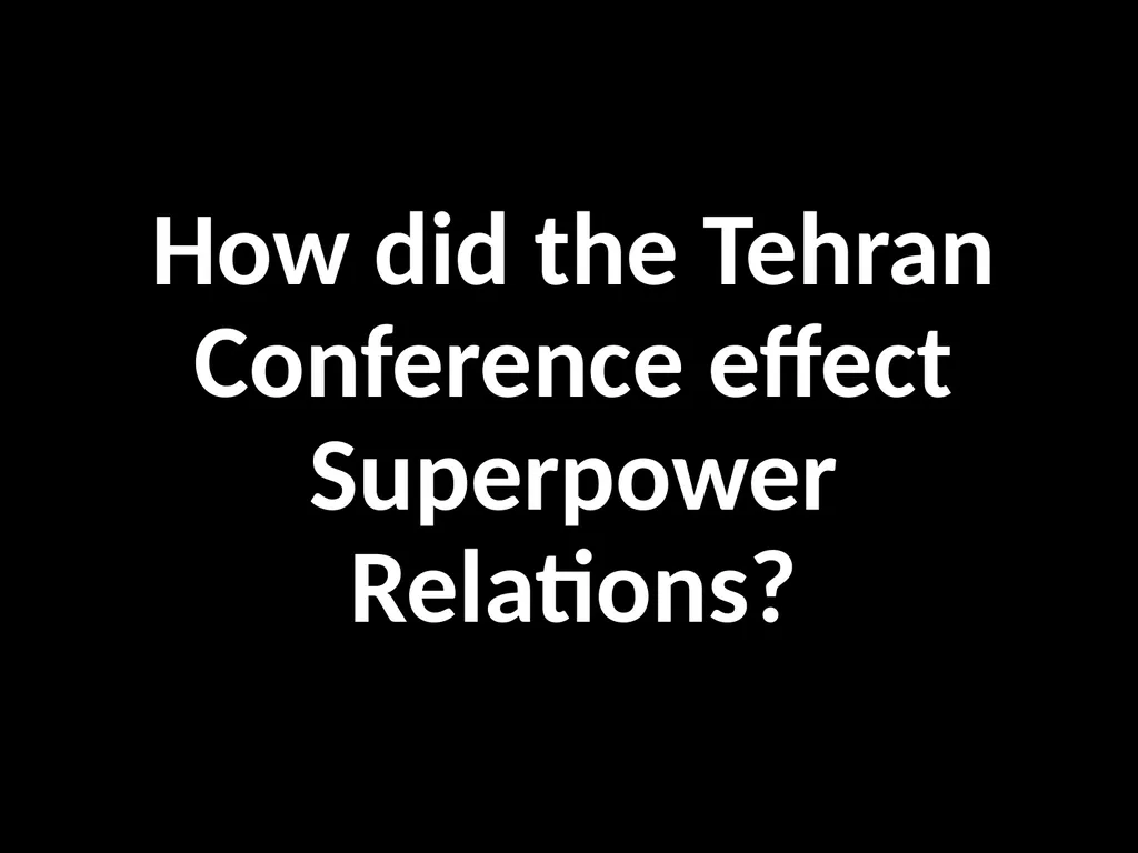 Why did the ‘Grand Alliance’ Breakdown? L/O – To - slide 9 of 41