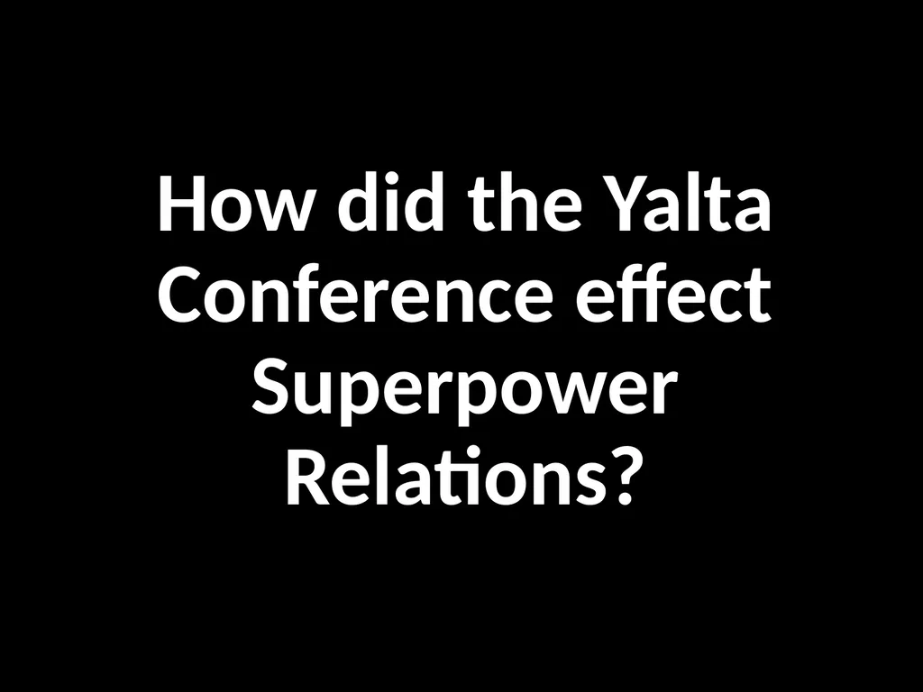 Why did the ‘Grand Alliance’ Breakdown? L/O – To - slide 18 of 41