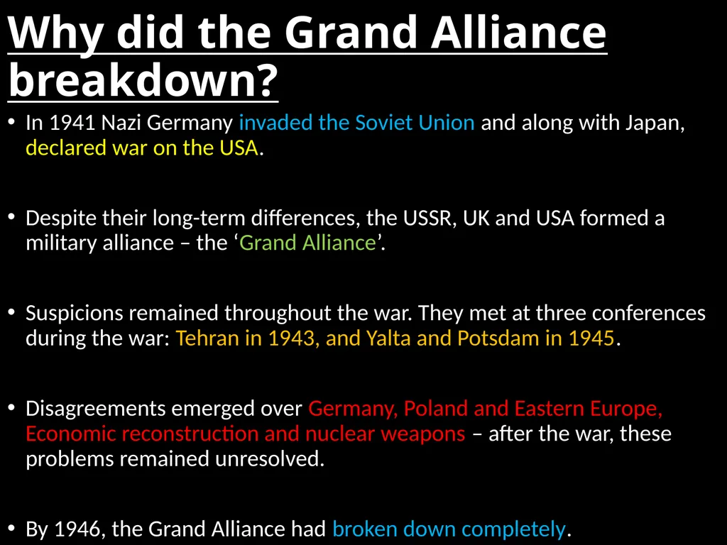 Why did the ‘Grand Alliance’ Breakdown? L/O – To - slide 2 of 41