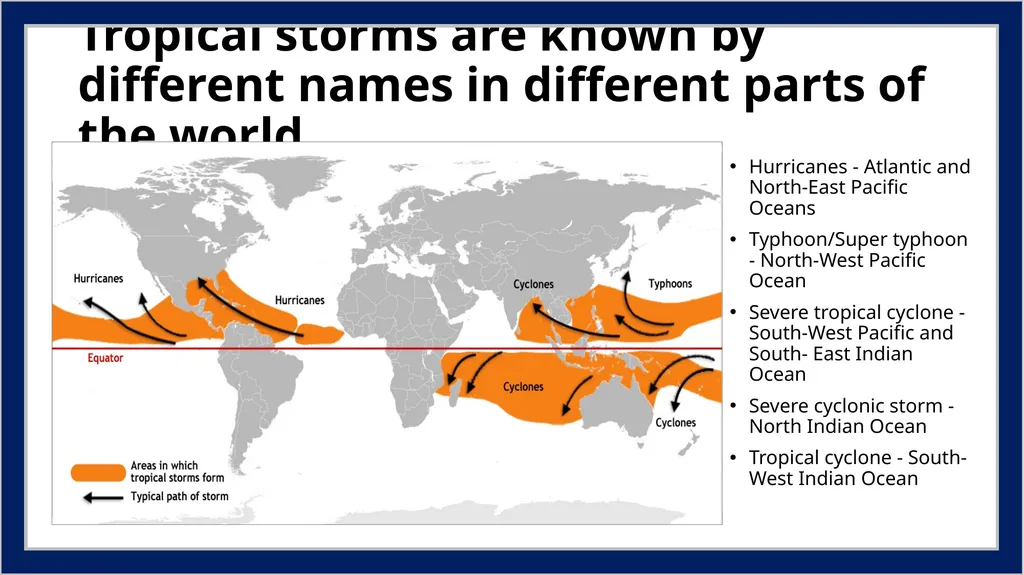 2. Tropical storms Global distribution of tropical - slide 2 of 7