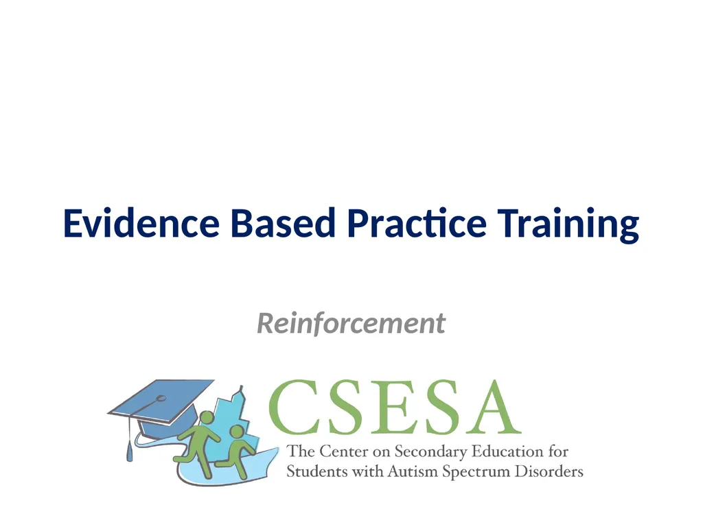 Evidence Based Practice Training Reinforcement - slide 1 of 36