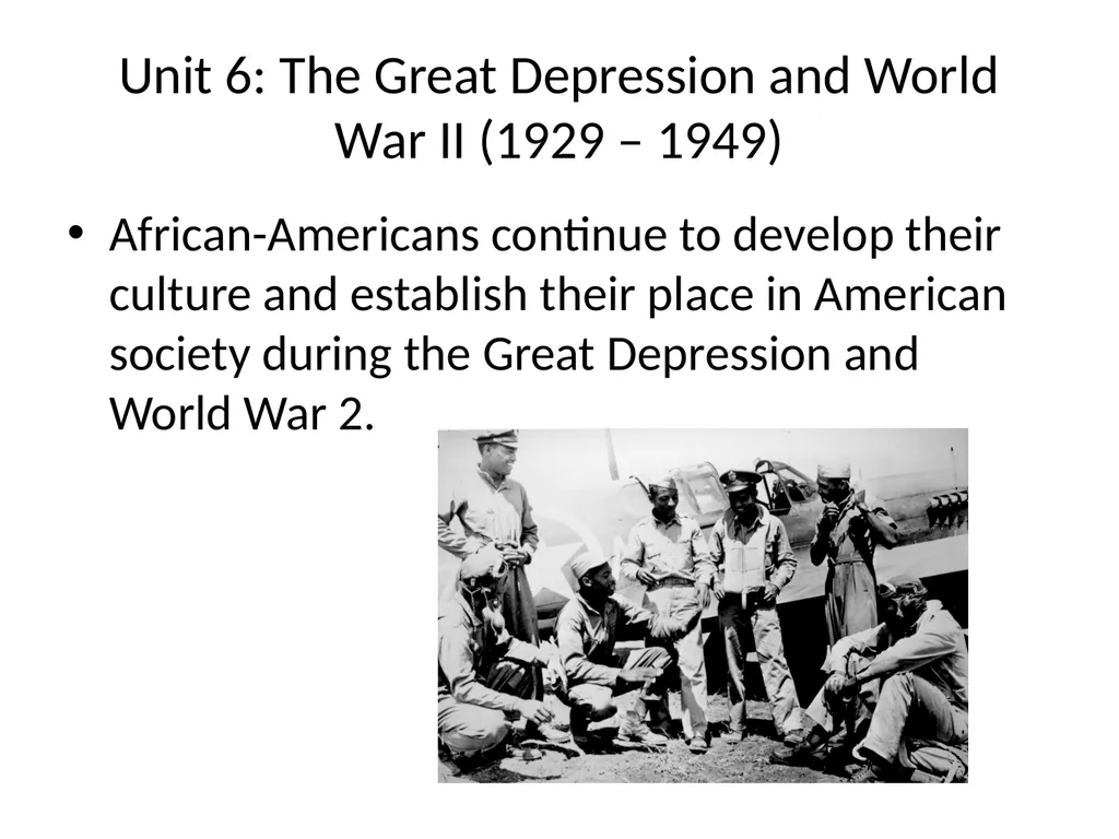 Unit 6: The Great Depression and World War II - slide 1 of 19