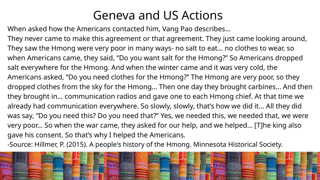 The Hmong and the Secret War in Laos HMONG HISTORY - slide 7 of 15