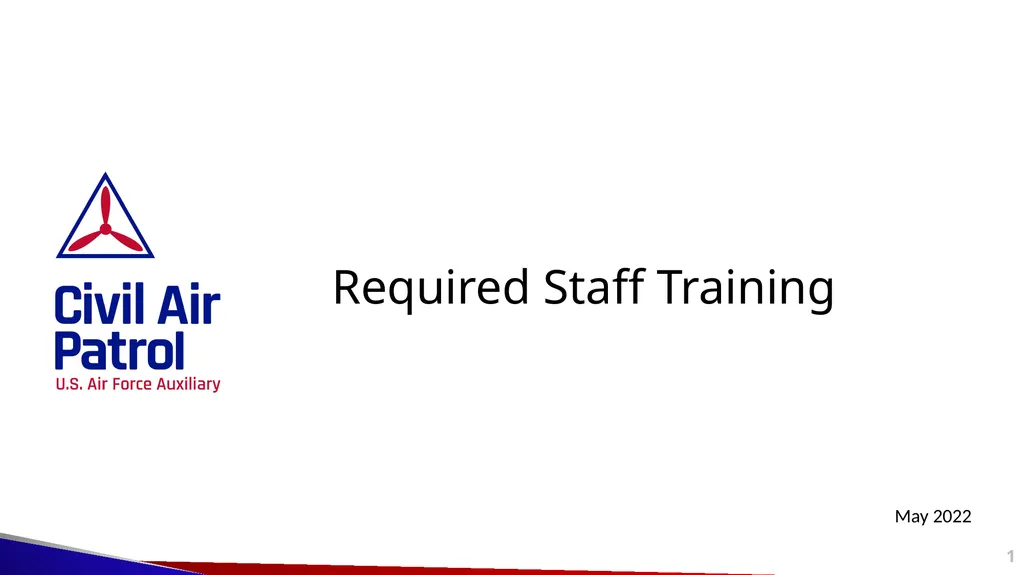 Required Staff Training 1 May 2022 2 Volunteers - slide 1 of 38