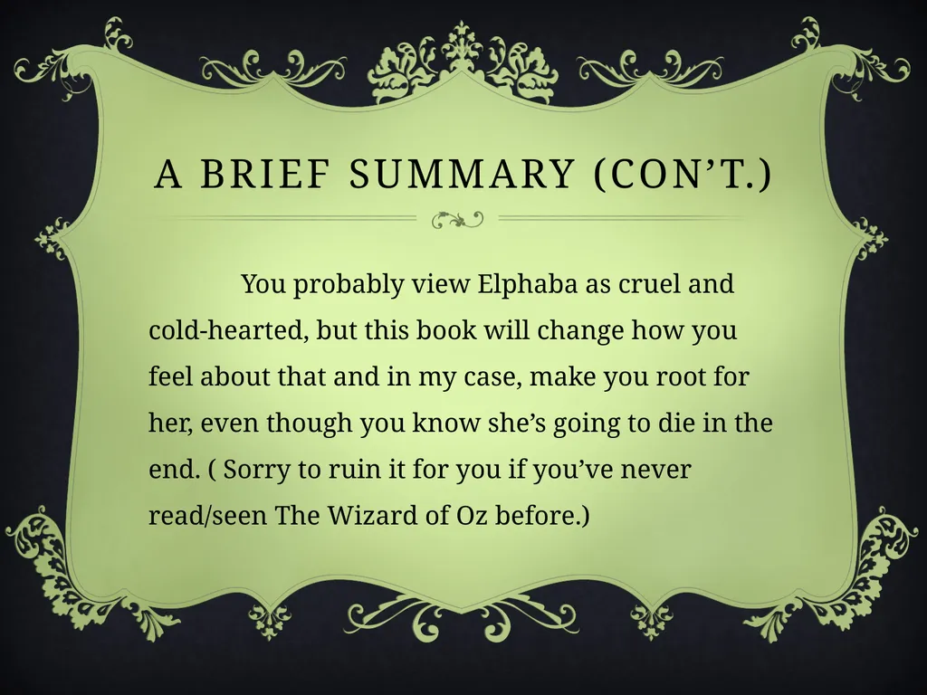 Wicked A book chat by Rachel Davis Wicked A book - slide 4 of 15