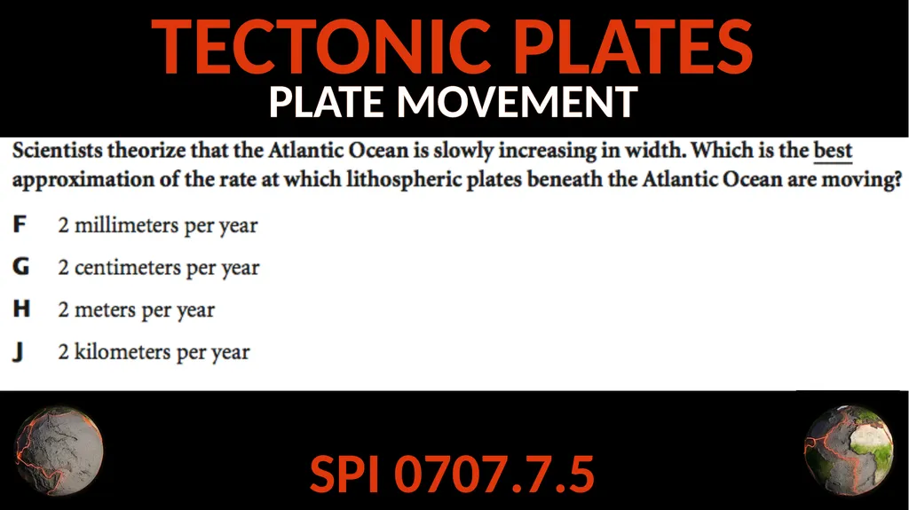 TECTONIC PLATES SPI 0707.7.6 Describe the - slide 11 of 16