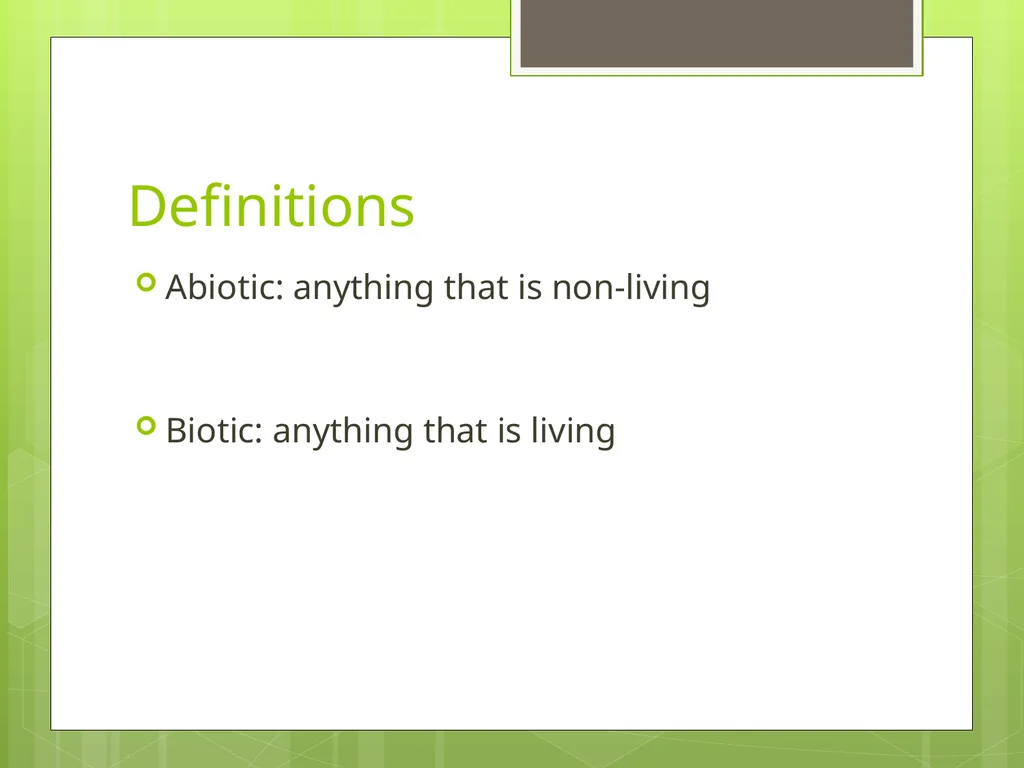 Unit 1 Sustaining Earth’s Ecosystem 1.1: Learning - slide 6 of 28