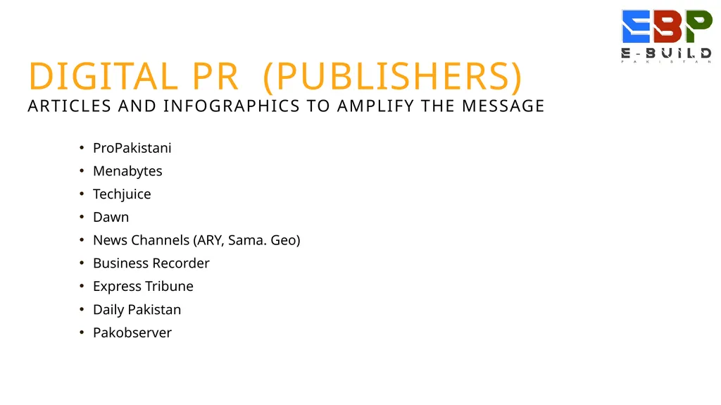 Digital Media Marketing Plan Ebuild Pakistan 15th - slide 9 of 14
