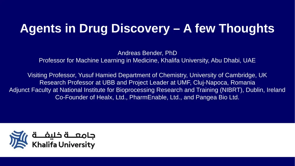 Agents in Drug Discovery – A few Thoughts Andreas - slide 1 of 31