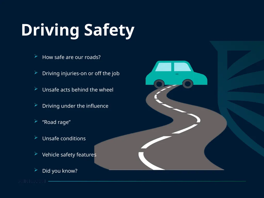 Driver Safety Driving Safety How safe are our - slide 2 of 12