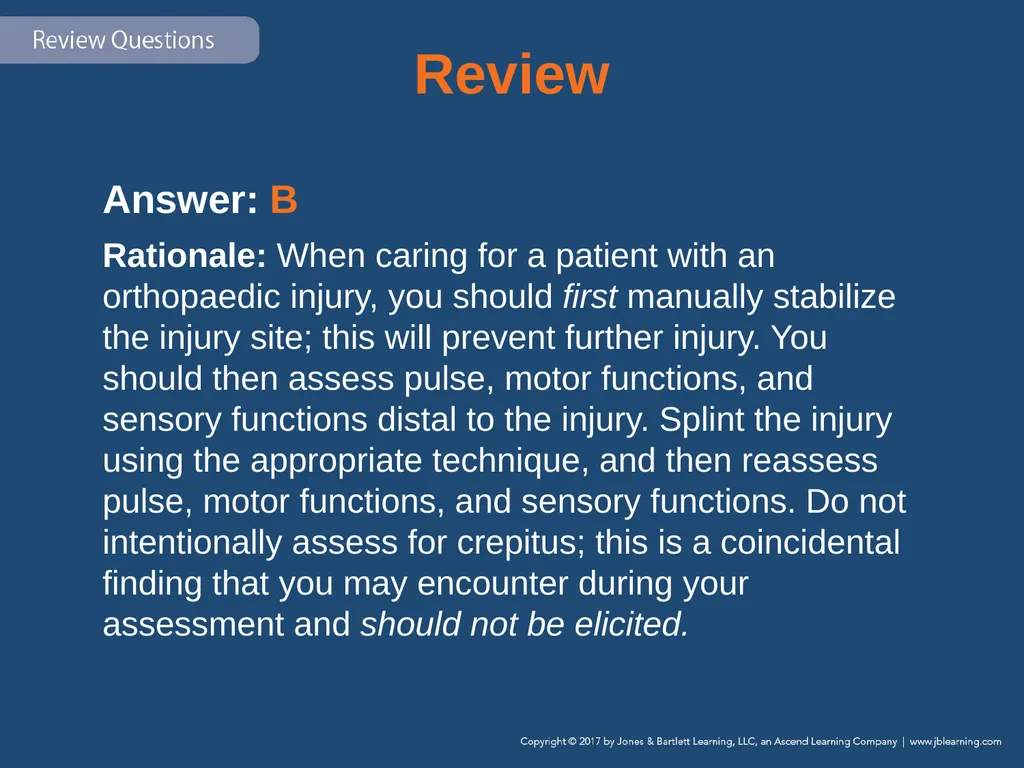 Chapter 31 Orthopaedic Injuries National EMS - slide 138 of 152
