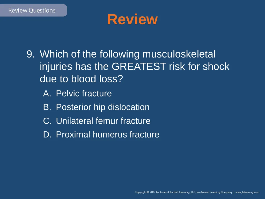 Chapter 31 Orthopaedic Injuries National EMS - slide 145 of 152