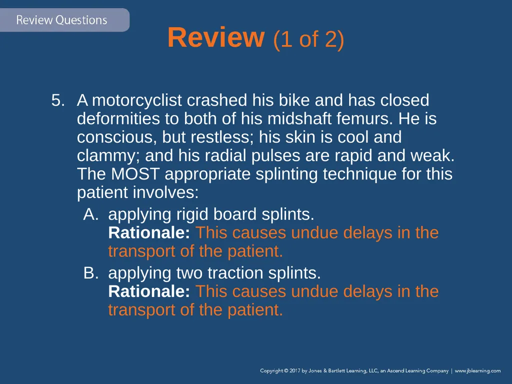 Chapter 31 Orthopaedic Injuries National EMS - slide 131 of 152
