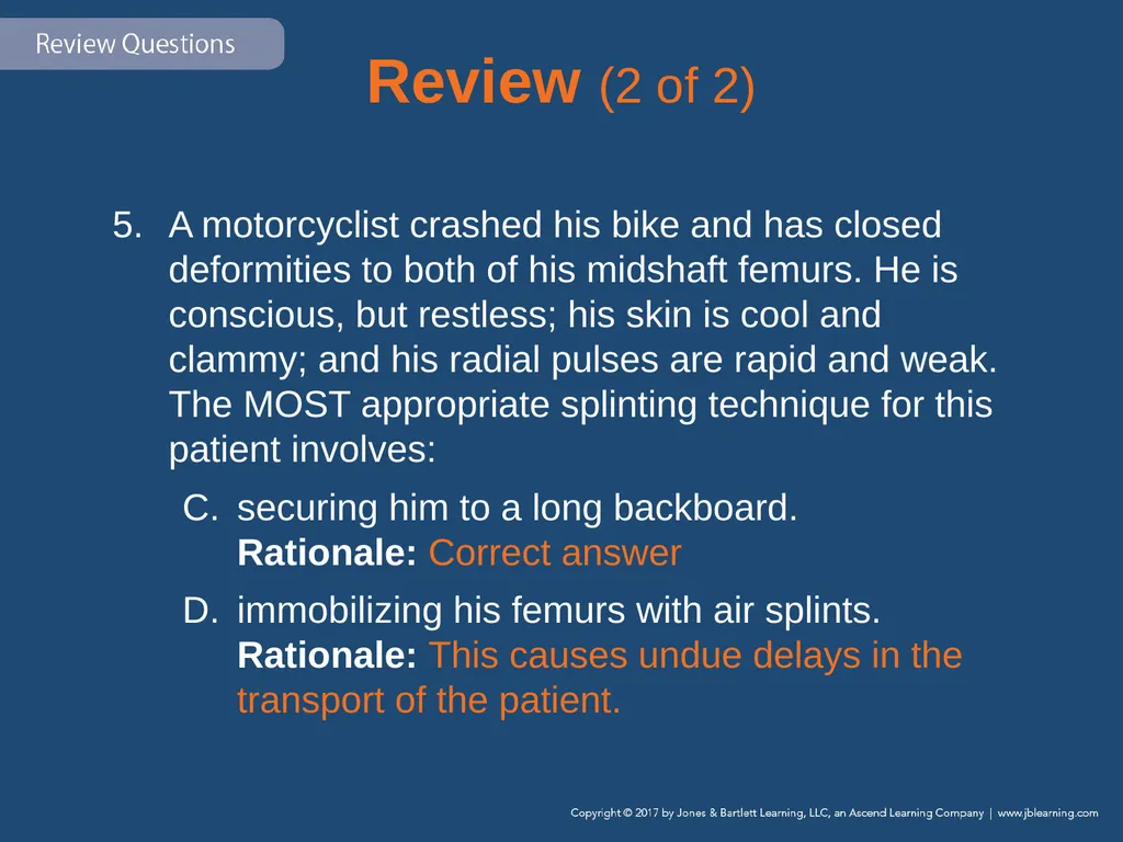 Chapter 31 Orthopaedic Injuries National EMS - slide 132 of 152