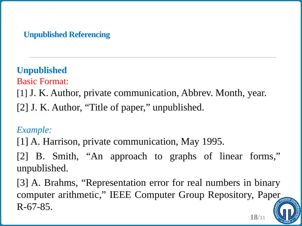 Writing Technical Reports Yrd. Doç. Dr. YUSUF - slide 18 of 19