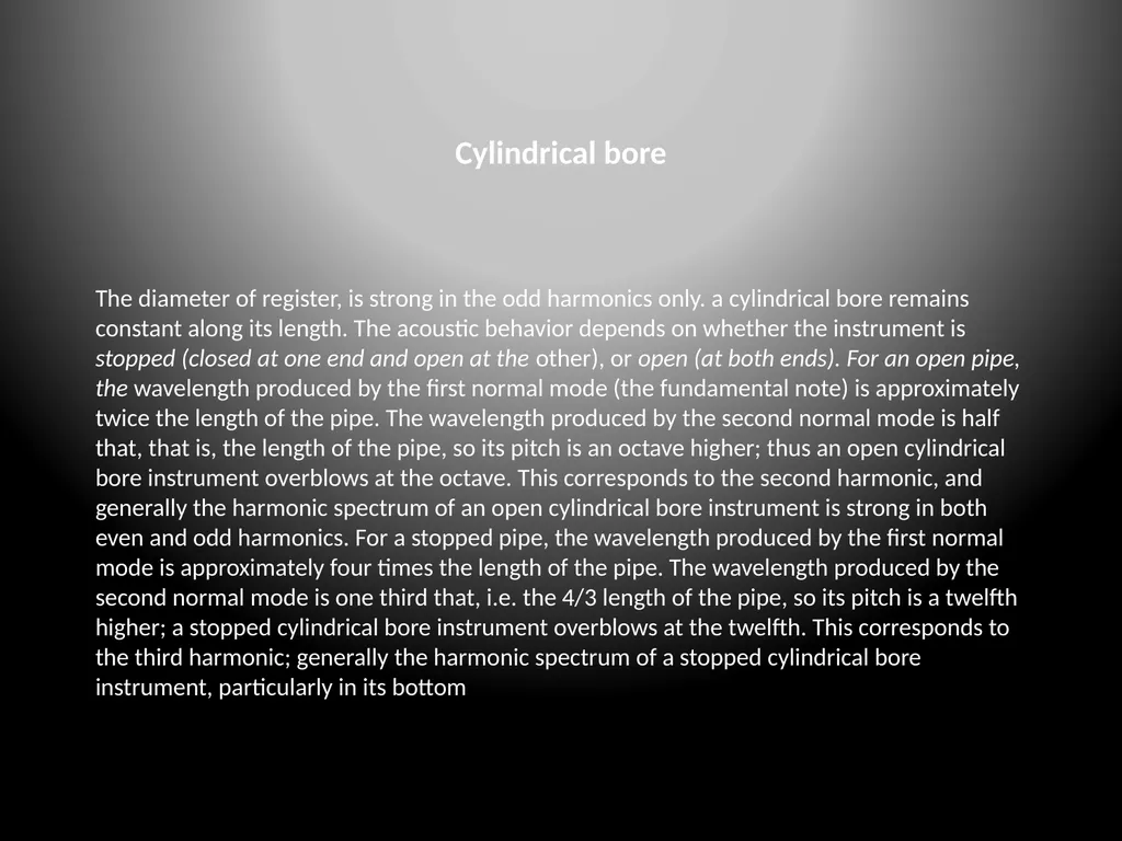 A Few Flute FYIs: A Slide Show Cylindrical bore - slide 2 of 6