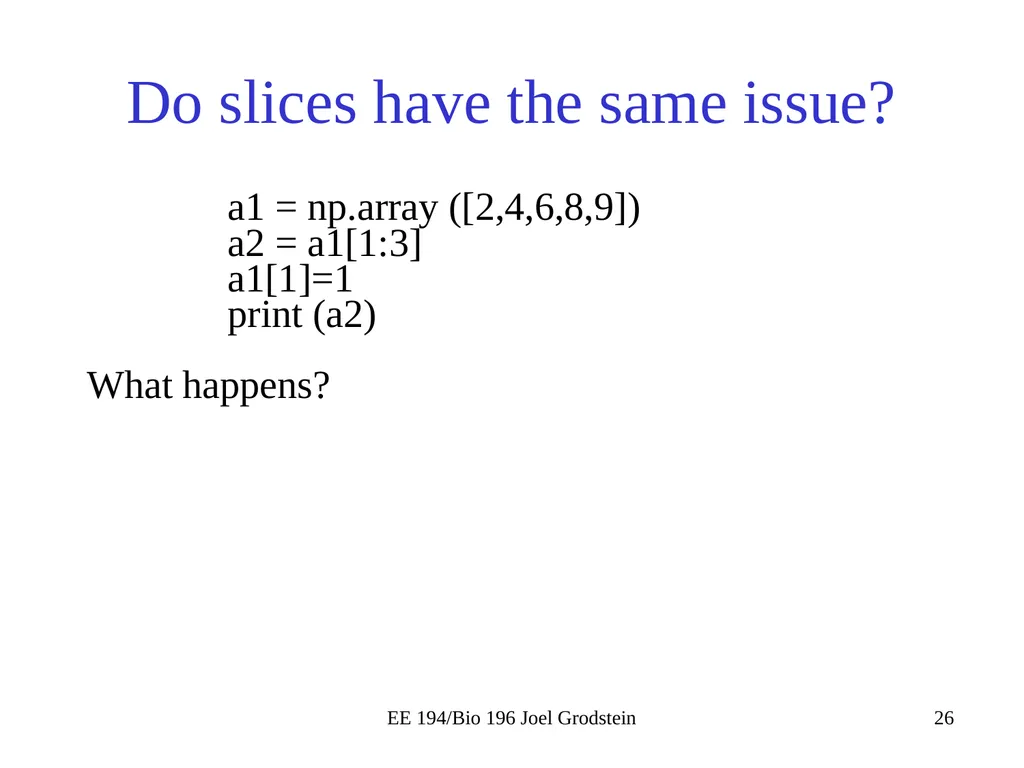 EE 194/BIO 196: Modeling,simulating and optimizing - slide 26 of 38